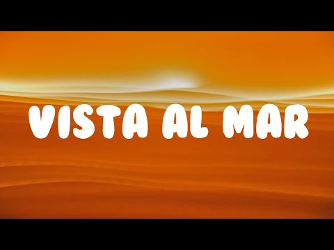 Vista Al Mar - Quevedo (Letra/Lyric)