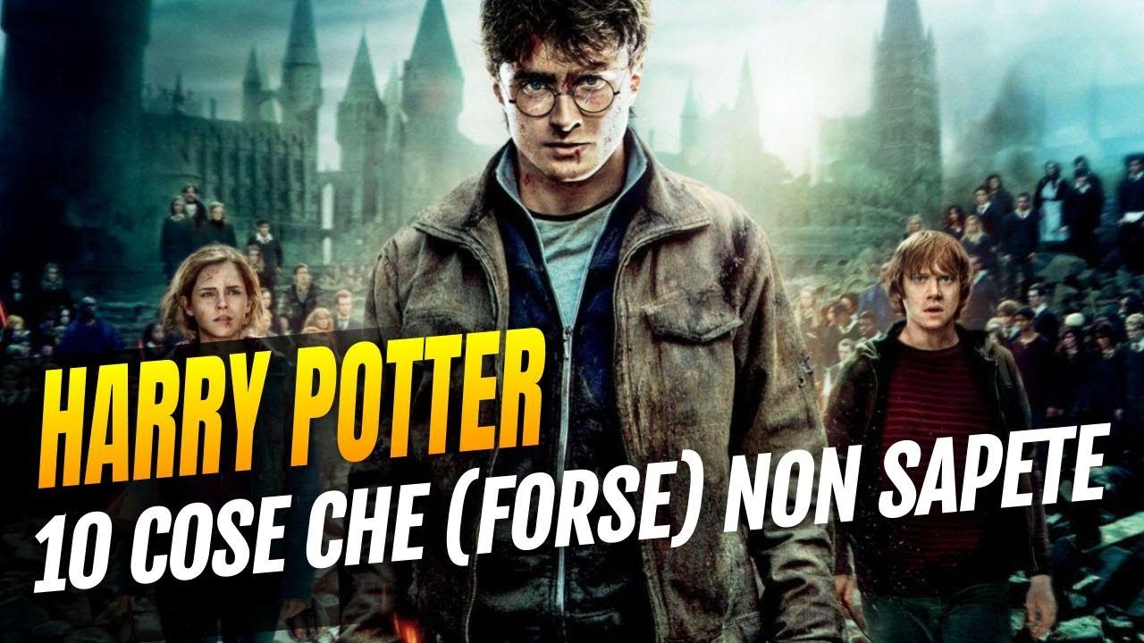 Harry Potter - 10 cose che (forse) non sapete sulla saga