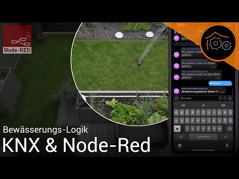 KNX & Node-Red - Einfache Bewässerungs-Logik