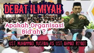 Download lagu Debat Ilmiyah, apakah Organisasi Dakwah Bid'ah? Ust Muhammad Yusran VS Ust Ahmad Riyadi mp3 Download lagu Debat Ilmiyah, apakah Organisasi Dakwah Bid'ah? Ust Muhammad Yusran VS Ust Ahmad Riyadi mp3