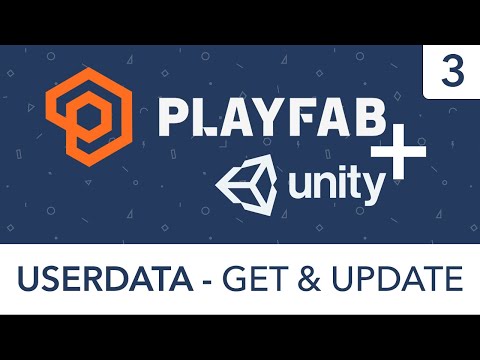 Playfab + Unity - Getting & Updating UserData