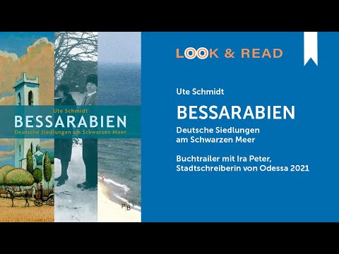 Ute Schmidt: Bessarabien. Deutsche Siedlungen am Schwarzen Meer