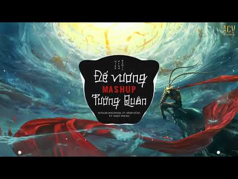 Đế Vương Mashup Tướng Quân Remix  Dunghoangpham x Đình Dũng x Nhật Phong x MinhProd