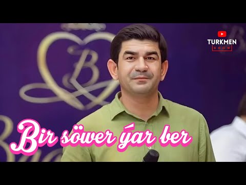 Hajy Yazmammedow - Bir sower yar ber 2023 (Janly ses)