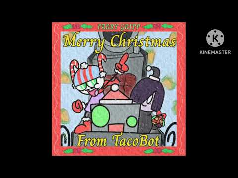 Parry Gripp - Merry Christmas From Taco Bot