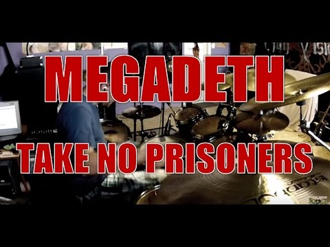 MEGADETH - Take no prisoners - drum cover (HD)