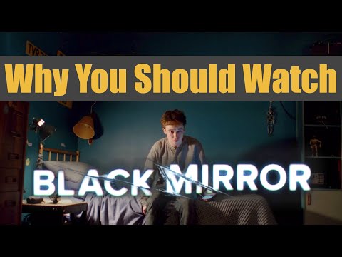 Why You Should Watch Black Mirror I Review