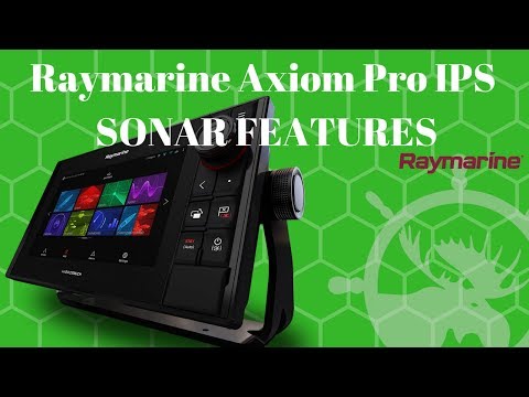 Raymarine Axiom Pro SONAR features pt1 QuickLook with Moose