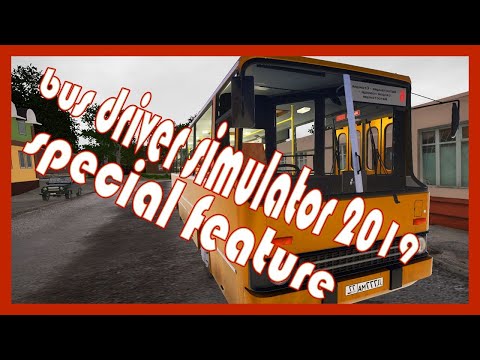All Aboard Please! Bus Driver Simulator 2019 Gameplay PC Let's Play Special Feature