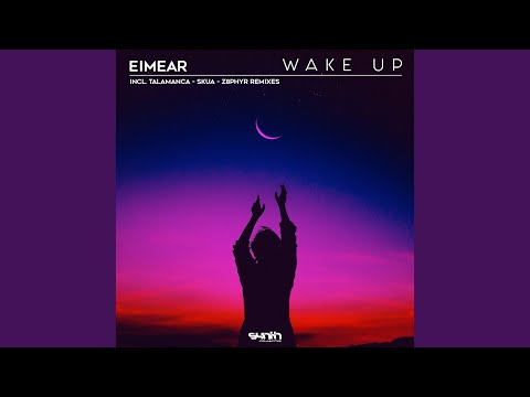 Wake Up (Talamanca Remix)