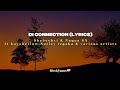 Di Connection Lyrics Shebeshxt Naqua Ft Kaycherlow Natiey Lepaka Vidasoul Trigger Cliff Kayden