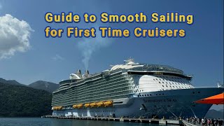 Essential Tips for First Time Cruisers - The Ultimate Guide to Smooth Sailing