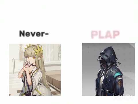 always plap plap plap