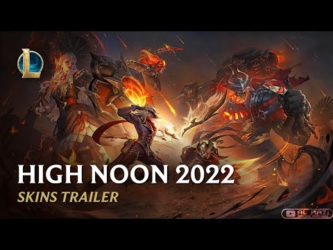 High Noon 2022 Part 1 | Skins Trailer [LOL CN] - League of Legends [英雄联盟]