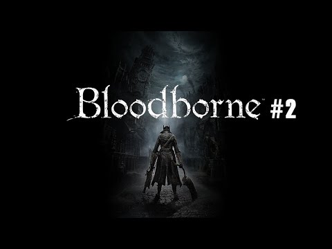 Bloodborne - [Gameplay ITA HD] - Cleric Beast -
