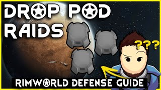 RimWorld Guide to Drop Pod Raid Defense [2026, 1.6]