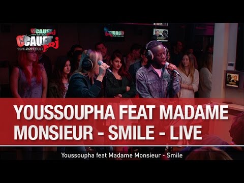Youssoupha feat Madame Monsieur - Smile - Live - C’Cauet sur NRJ