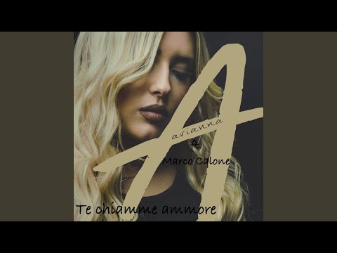 Te chiamme ammore (feat. Marco Calone)