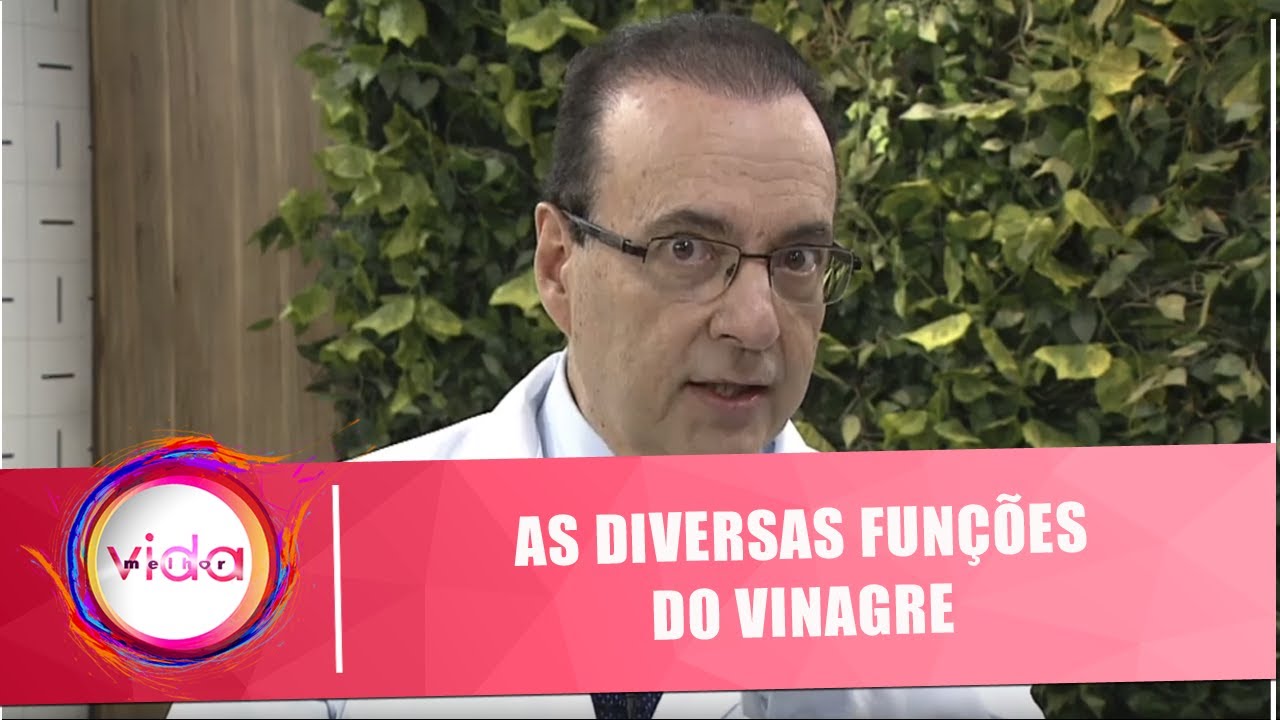 Descubra as diversas funções do Vinagre com Dr. Bactéria - 12/07/19