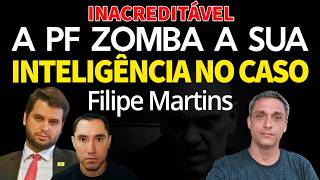 INACREDITÁVEL! A PF zomba da sua inteligência. Caso Filipe Martins