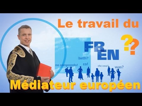 Le travail du Médiateur européen