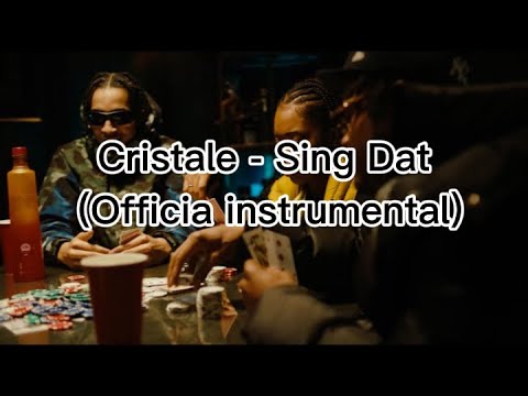 Cristale - Sing Dat (Official instrumental)