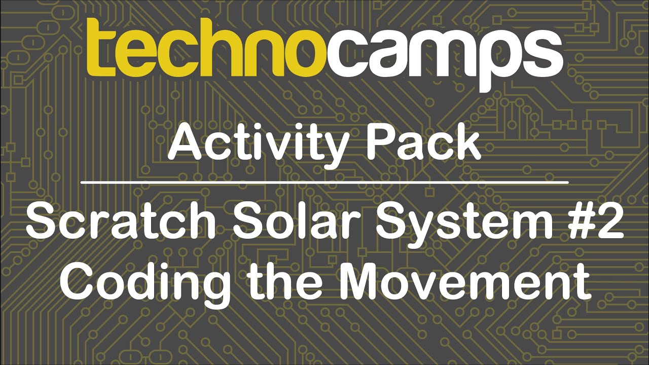 Scratch Solar System #2 Coding the Movement