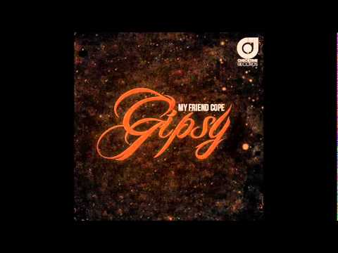 Gipsy (Morris Corti) - My friend cope Off dj bl3nd video