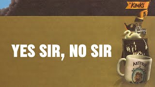 The Kinks - Yes Sir, No Sir (Official Audio)