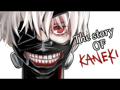 The story of Kaneki Ken-Tokyo Ghoul [ASMV]