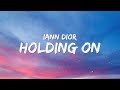 iann dior - Holding On (Lyrics)
