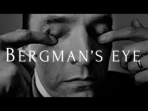 Ingmar Bergman's eye