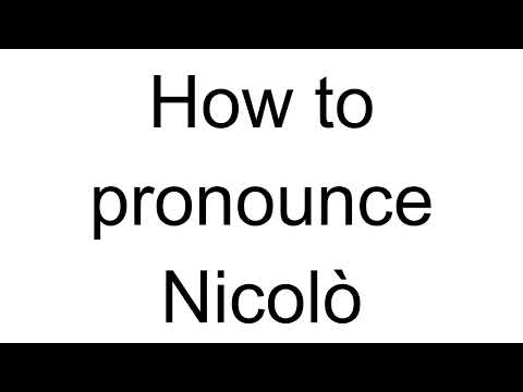 How to Pronounce Nicolò (Italian)