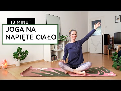 Joga na NAPIĘTE ciało || joga na STRES || 13 minut