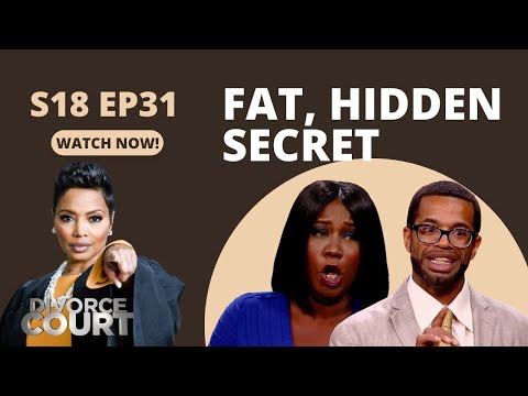 Divorce Court: Partenia vs. Picasso - Fat, Hidden Secret