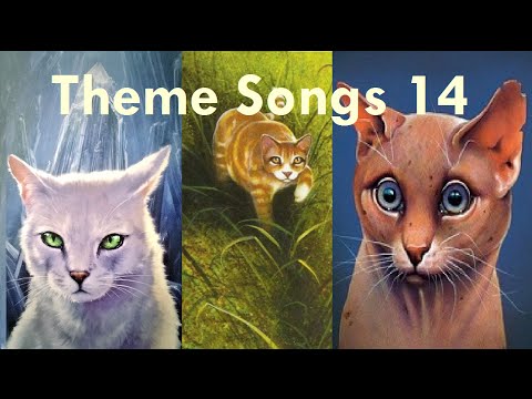 Warrior Cats Theme Songs 14 [Moth Flight, Onestar, Rock]