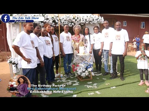 The Birthday Party Of Mrs Emwinghare Margaret Enobakhare Nee Elaiho Took Place In Benin City.