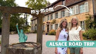 Staying in a Castle w/ My Mom! Colmar, Strasbourg, Struthof Concentration Camp, & Lady Liberty