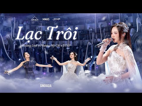 Hoàng Linh x Phương Mỹ Chi x DTAP - Lạc Trôi | Live Performance | Sing!Asia
