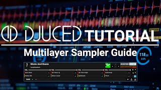 Video thumbnail for DJUCED | Tutorial - Samplers Guide by DJUCED