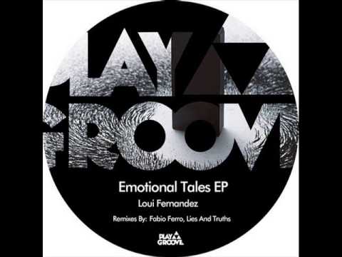 Loui Fernandez - Emotional (Fabio Ferro Remix) [Play Groove Recordings]