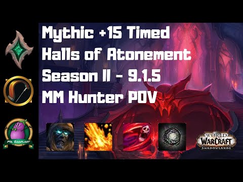 M+15 Halls of Atonement Timed | Necrolord MM Hunter POV | World of Warcraft 9.1.5