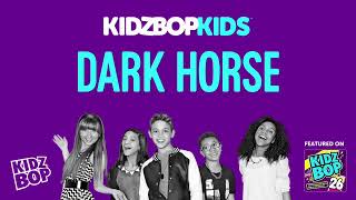 KIDZ BOP Kids Ft. Juciy J- Dark Horse (Pseudo Video) [KIDZ BOP 26]