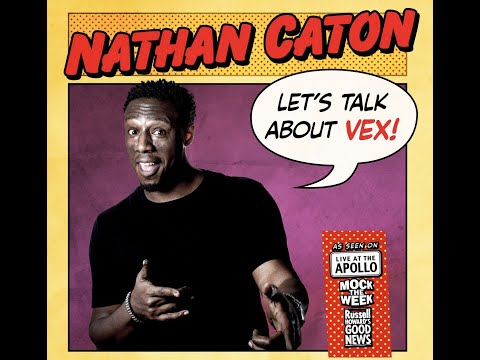 Nathan Caton - LET'S TALK ABOUT VEX (2023) FULL COMEDY SPECIAL