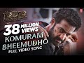 FULL VIDEO KOMURAM BHEEMUDO Telugu RRR NTR Ram Charan M M Keeravaani SS Rajamouli
