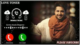 Jassigill Music Ringtone || Surma Kaala Song Ringtone || Panjabi Song Ringtone || Ringtones
