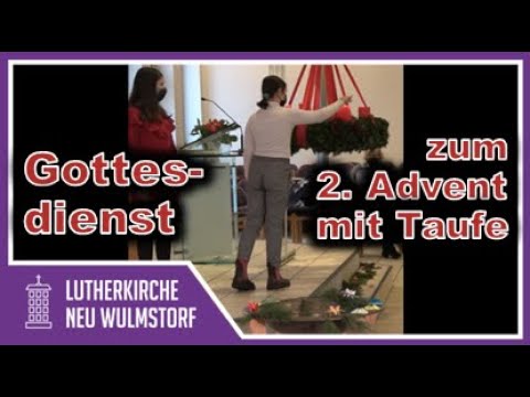 Geistlicher Impuls 🙏 #132| Gottesdienst zum 2. Advent mit Taufe