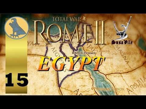 Ep 15 - Rome 2 TW Egypt "Siege of Seleucia"