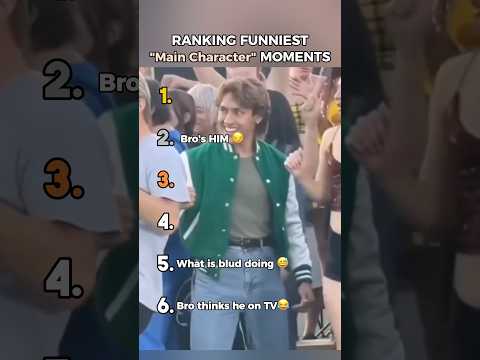 Ranking Funniest “Main Character” Moments 🦸‍♂️😂
