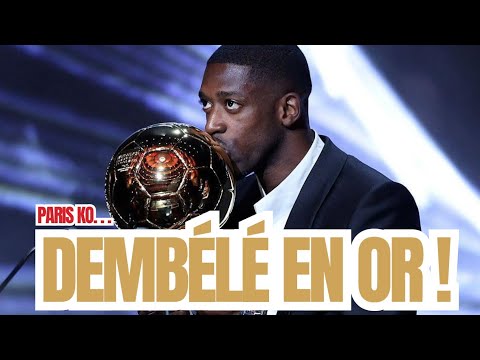 DEMBÉLÉ BALLON D'OR, PARIS DÉFAIT À MARSEILLE